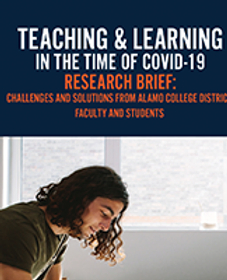 COVID-19: Challenges and Solutions from Alamo Colleges District Faculty and Students