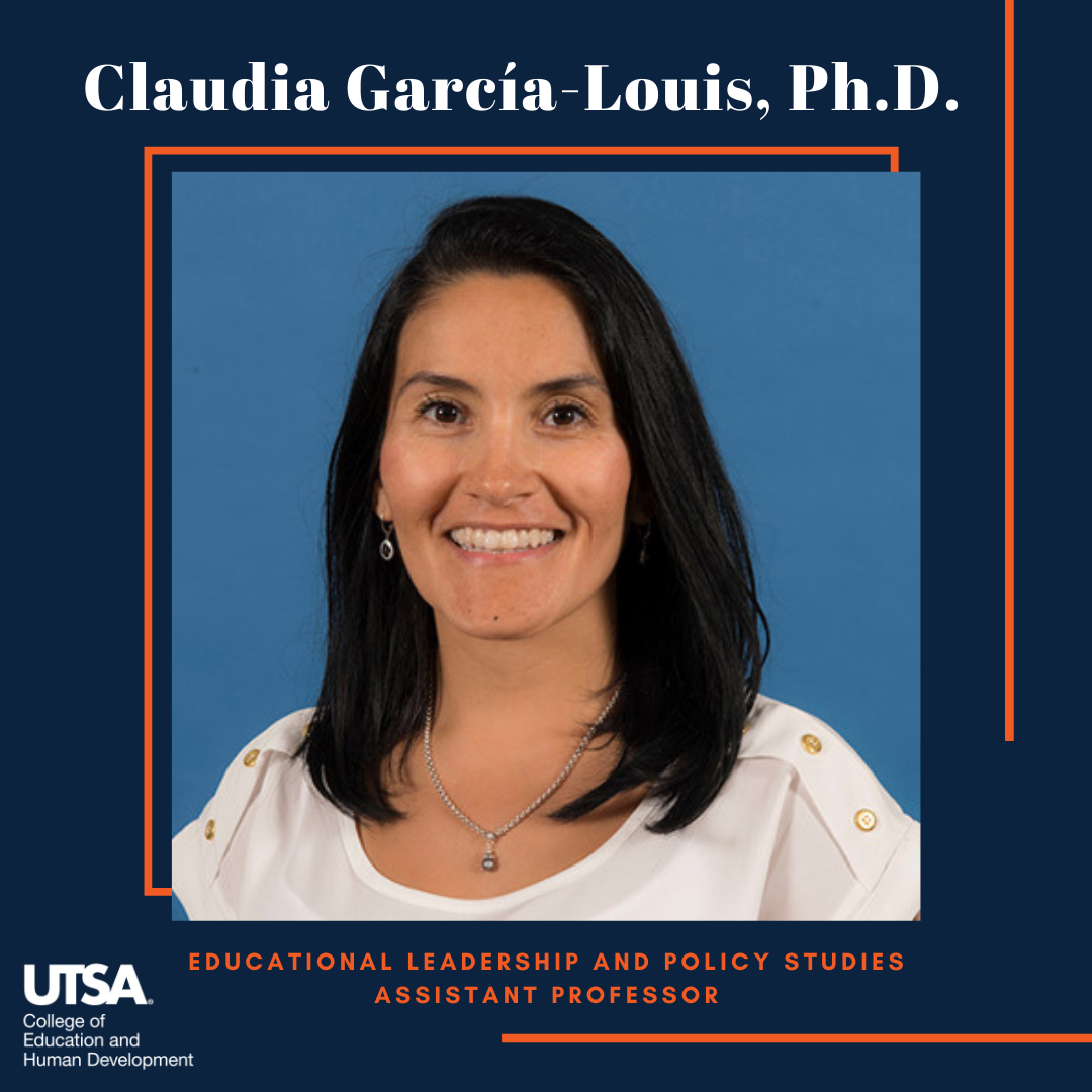Photo of UTSA Professor Claudia Garcia Louis 