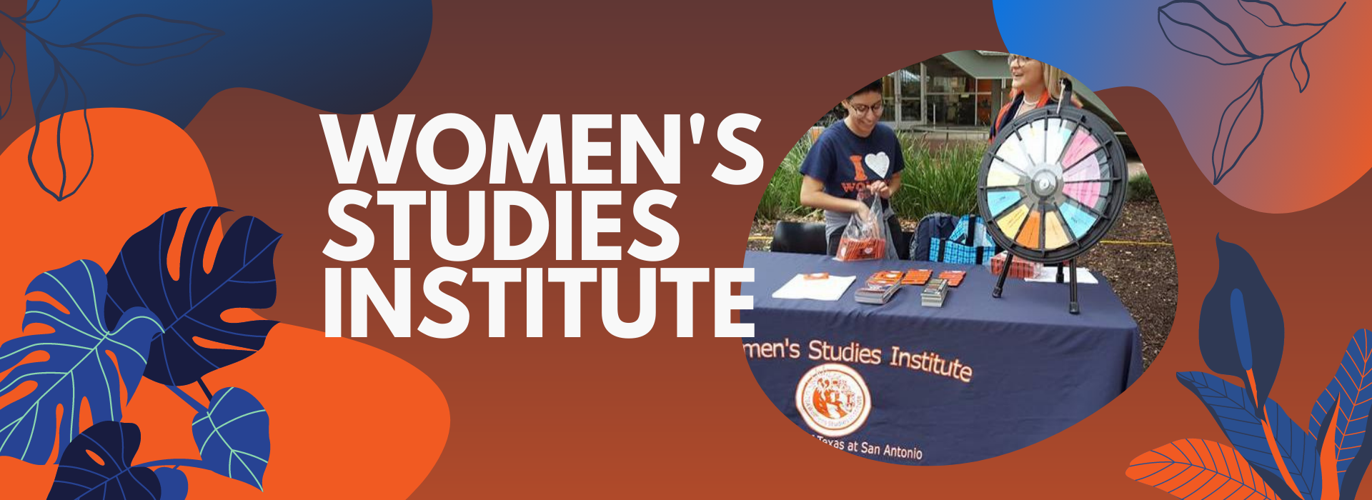 The Women's Studies Institute Header of Student and Faculty