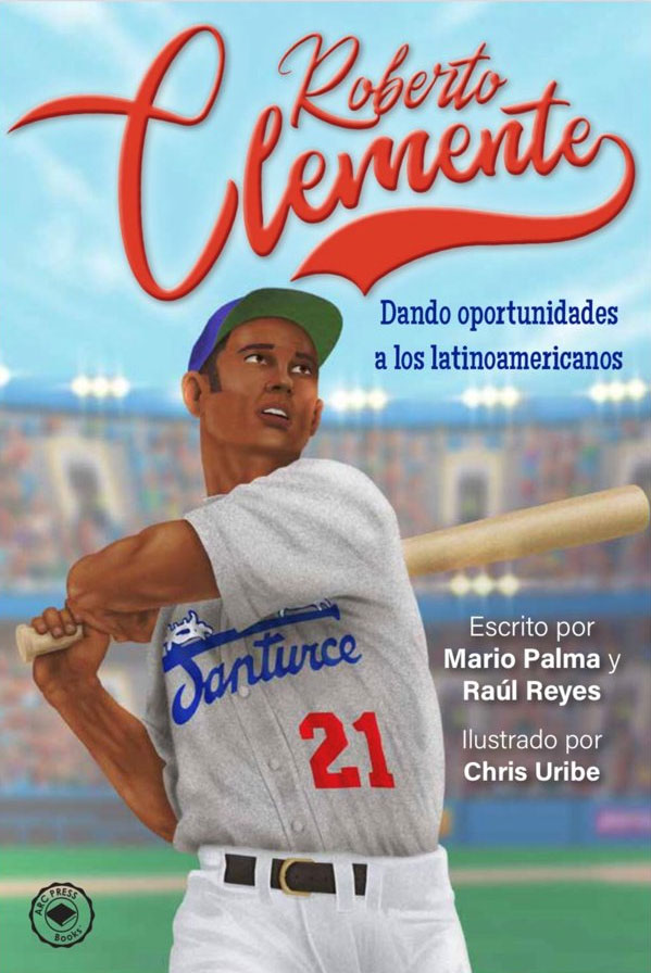 Roberto Clemente: Dando oportunidades a los latinoamericanos​​​