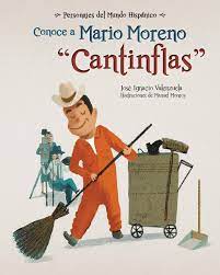 Conoce a Mario Moreno, "Cantinflas"