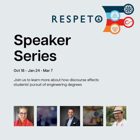 RESPETO Speaker Series