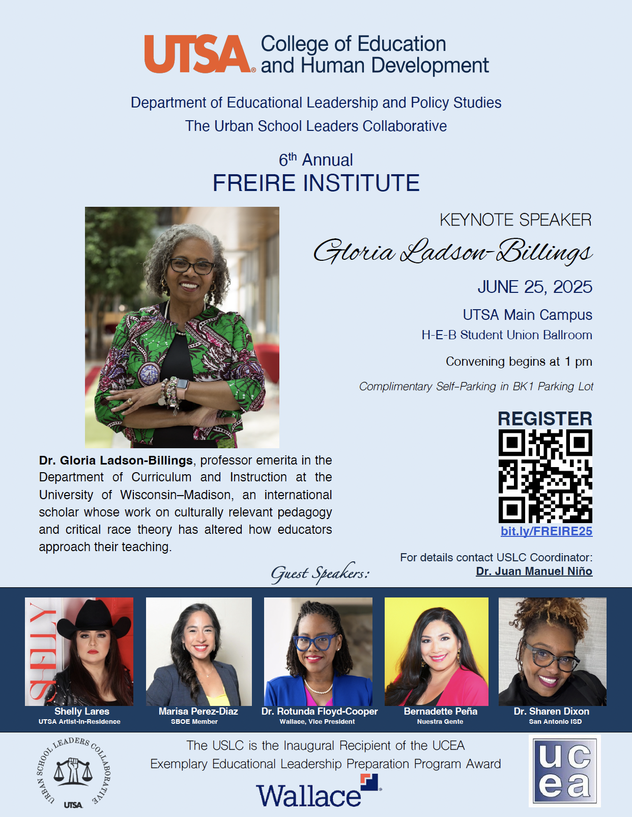 Event flyer for the 6th Annual Freire Institute with Keynote Speaker Dr. Gloria Ladson-Billings